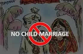 अगस्त 2023 के बाद प्रदेश में हुए बाल विवाह खारिज