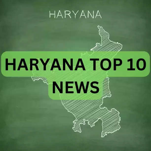 HaryanaTOP10 News
